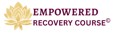 Empowered Recovery Course