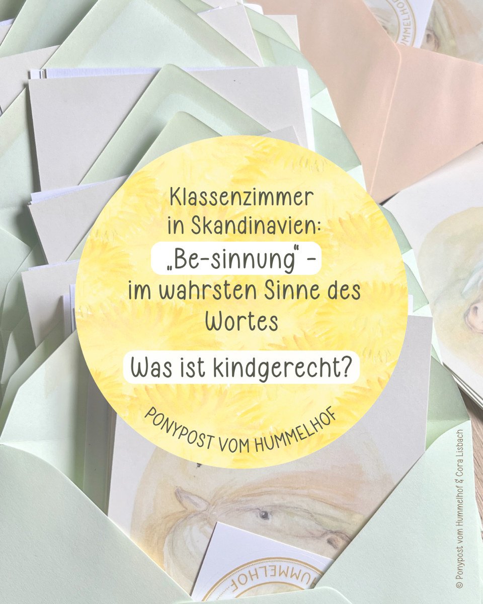 Klassenzimmer in Skandinavien: „Be-sinnung“ - im wahrsten Sinne des Wortes