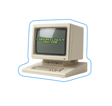 A vintage beige computer with a small monitor displaying green text that says 'CHRONICALLY ONLINE' and a keyboard in front of it.
