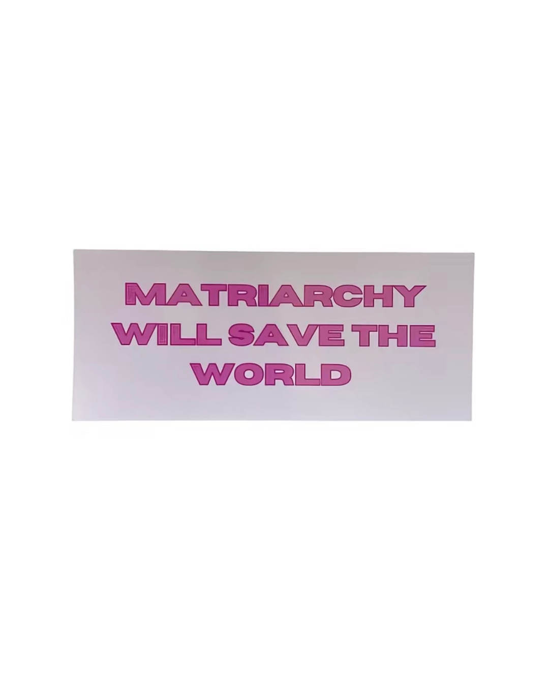 "MATRIARCHY" BUMPER MAGNET