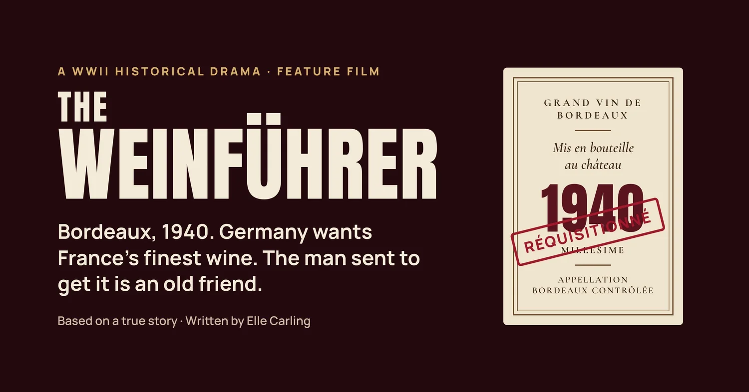 THE WEINFÜHRER key art: Bordeaux, 1940. Germany wants France’s finest wine. The man sent to get it is an old friend.