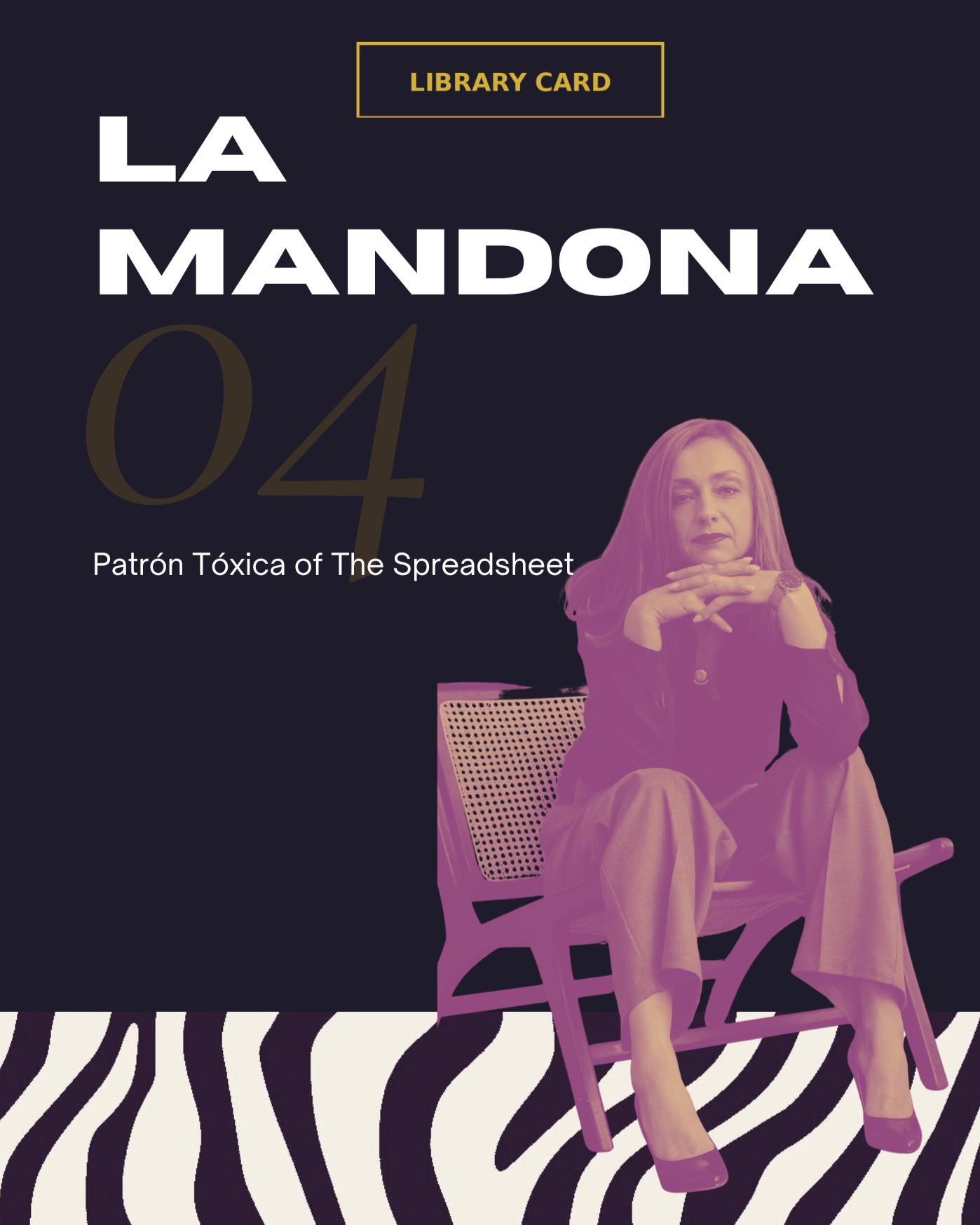 04 La Mandona - The Emperor - Tóxica Tarot Library Card