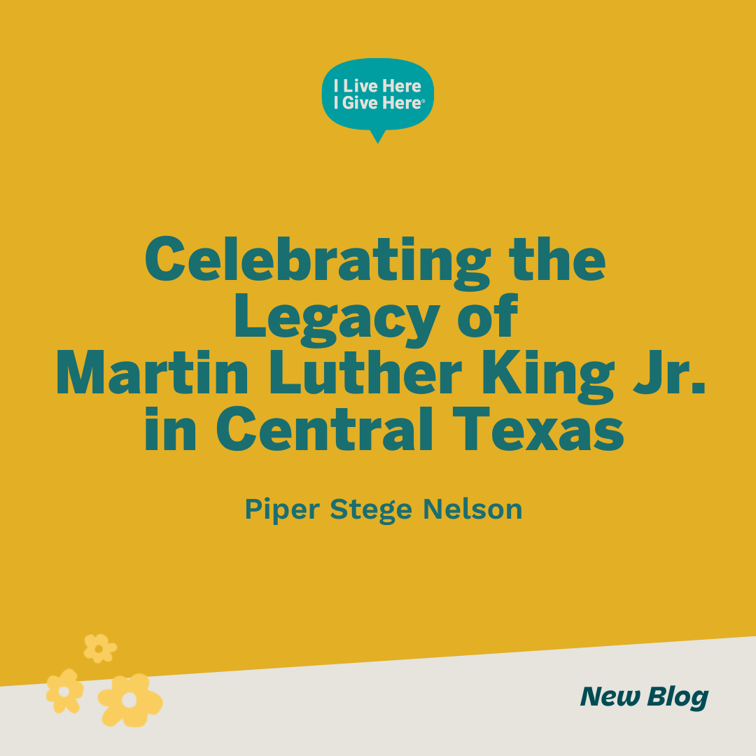 Celebrating the Legacy of Martin Luther King Jr. in Central Texas