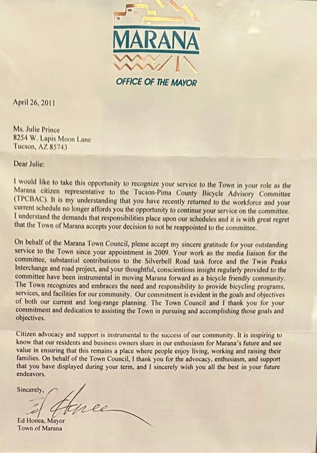 Letter from the Town of Marana Mayor Ed Honea expressing appreciation to Julie Prince for her service as a media liaison on transportation projects and community development.