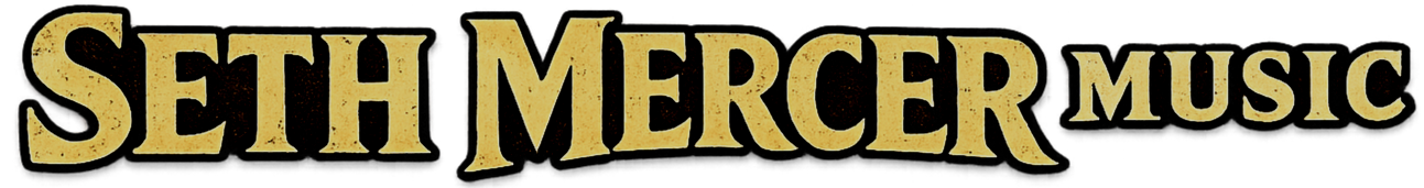 SETH MERCER MUSIC