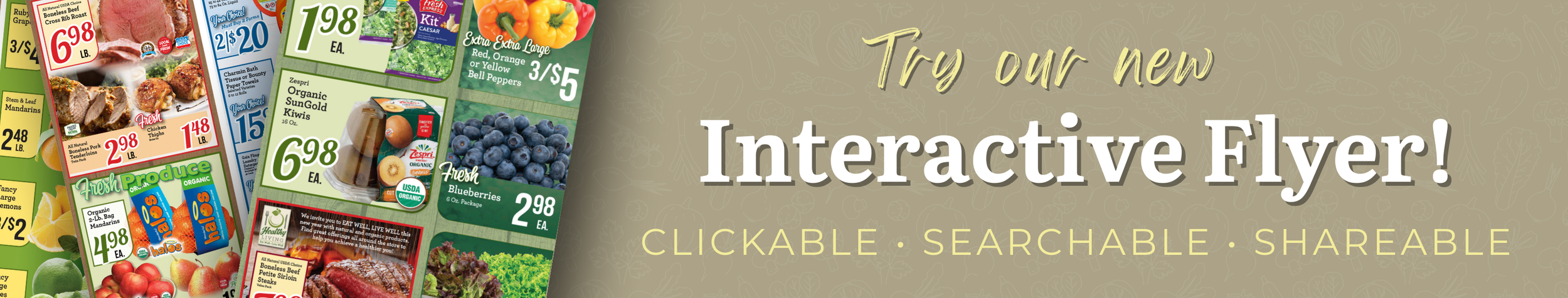 An advertisement flyer showcasing grocery sale items including beef, chicken, fresh produce like blueberries, kiwis, and bell peppers, with promotional prices and a beige background with fruit outlines.