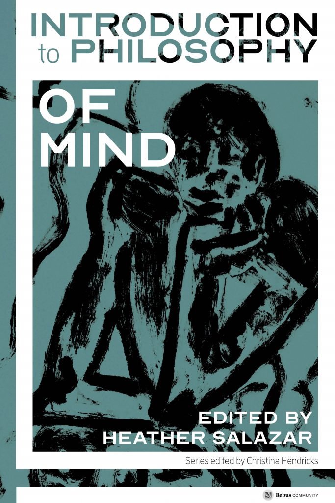 Release Announcement: Introduction to Philosophy of Mind [ed. Heather Salazar]