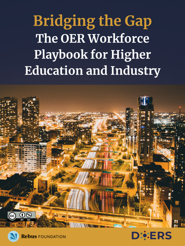 Cover for Bridging the Gap: The OER Workforce Playbook for Higher Education and Industry