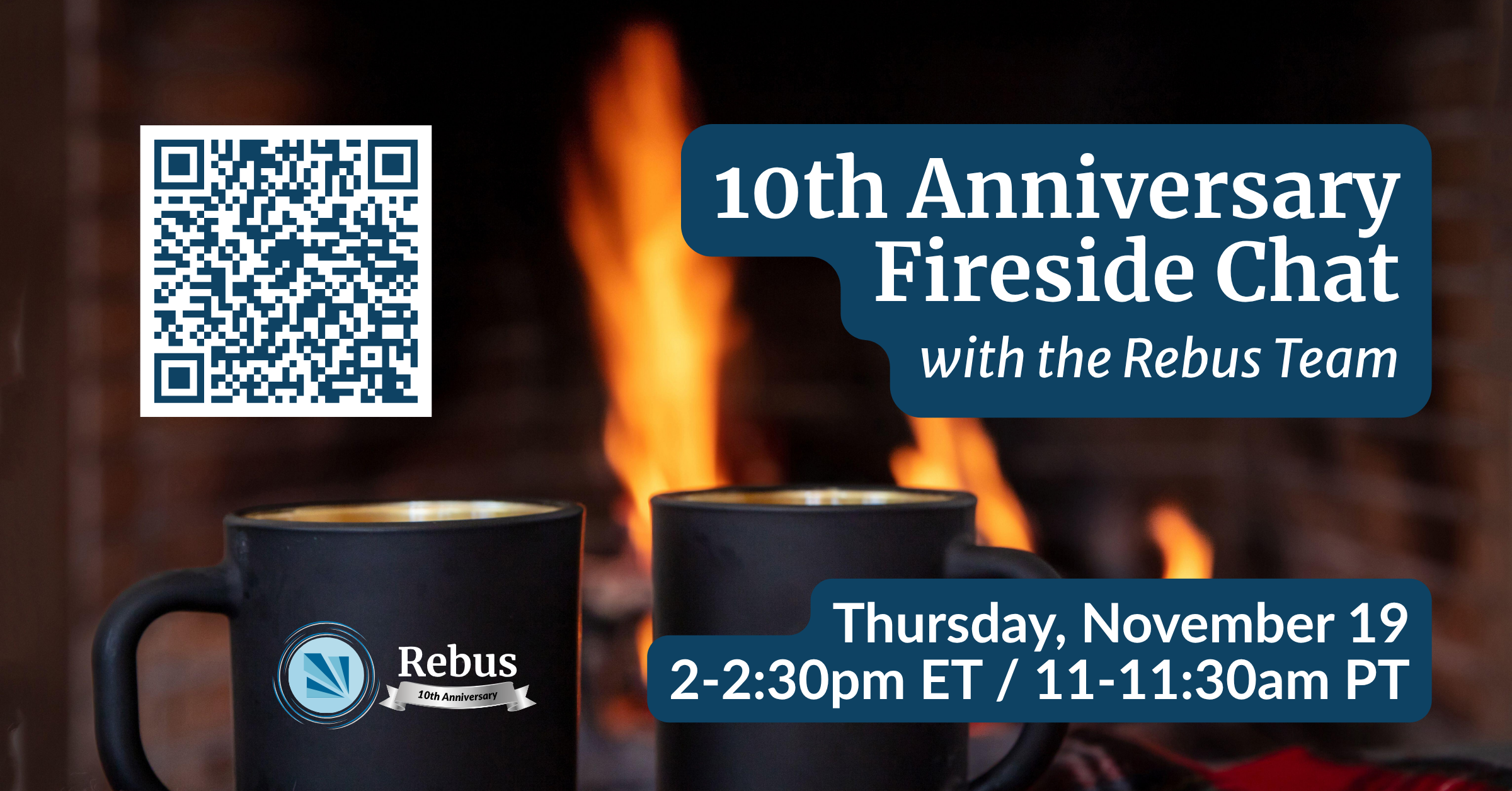 10th Anniversary Fireside Chat promo graphic