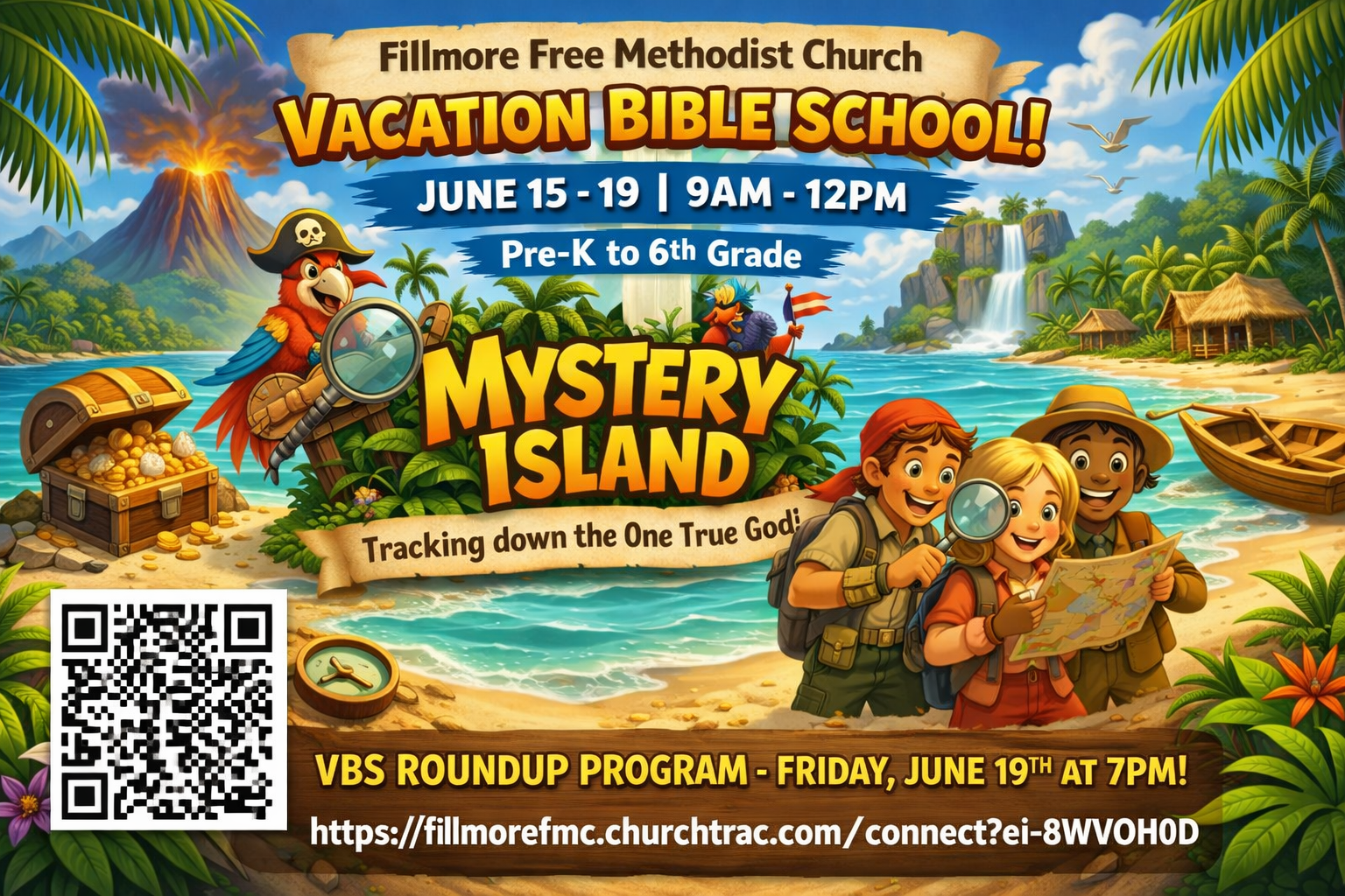 Colorful advertisement for Fillmore Free Methodist Church's Vacation Bible School on June 15-19, 9 AM to 12 PM, for pre-kindergarten to sixth grade, themed 'Mystery Island: Tracking down the One True God.' Features cartoon children with magnifying glasses exploring a tropical island with volcano, treasure chest, waterfalls, boat, and lush greenery.