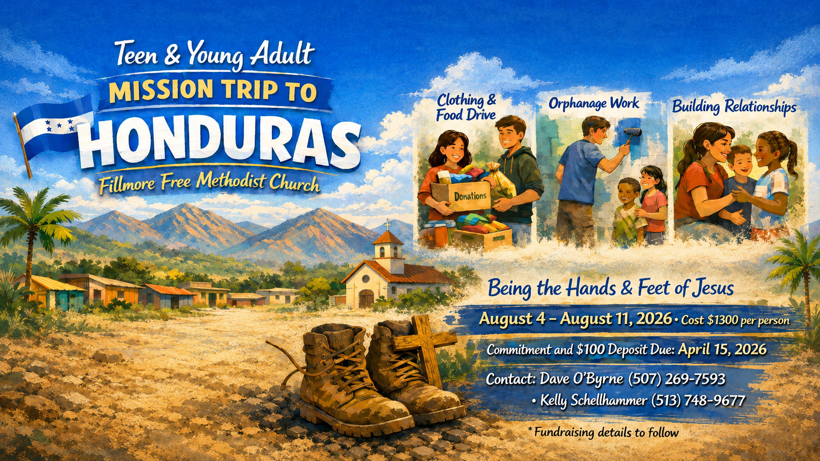 Flyer for a mission trip to Honduras organized by Fillmore Free Methodist Church. Features mountainous rural landscape, church, hiking boots, and a cross on the ground. Illustrates activities like clothing and food drive, orphanage work, and building relationships, with children and adults engaging in various community service activities.