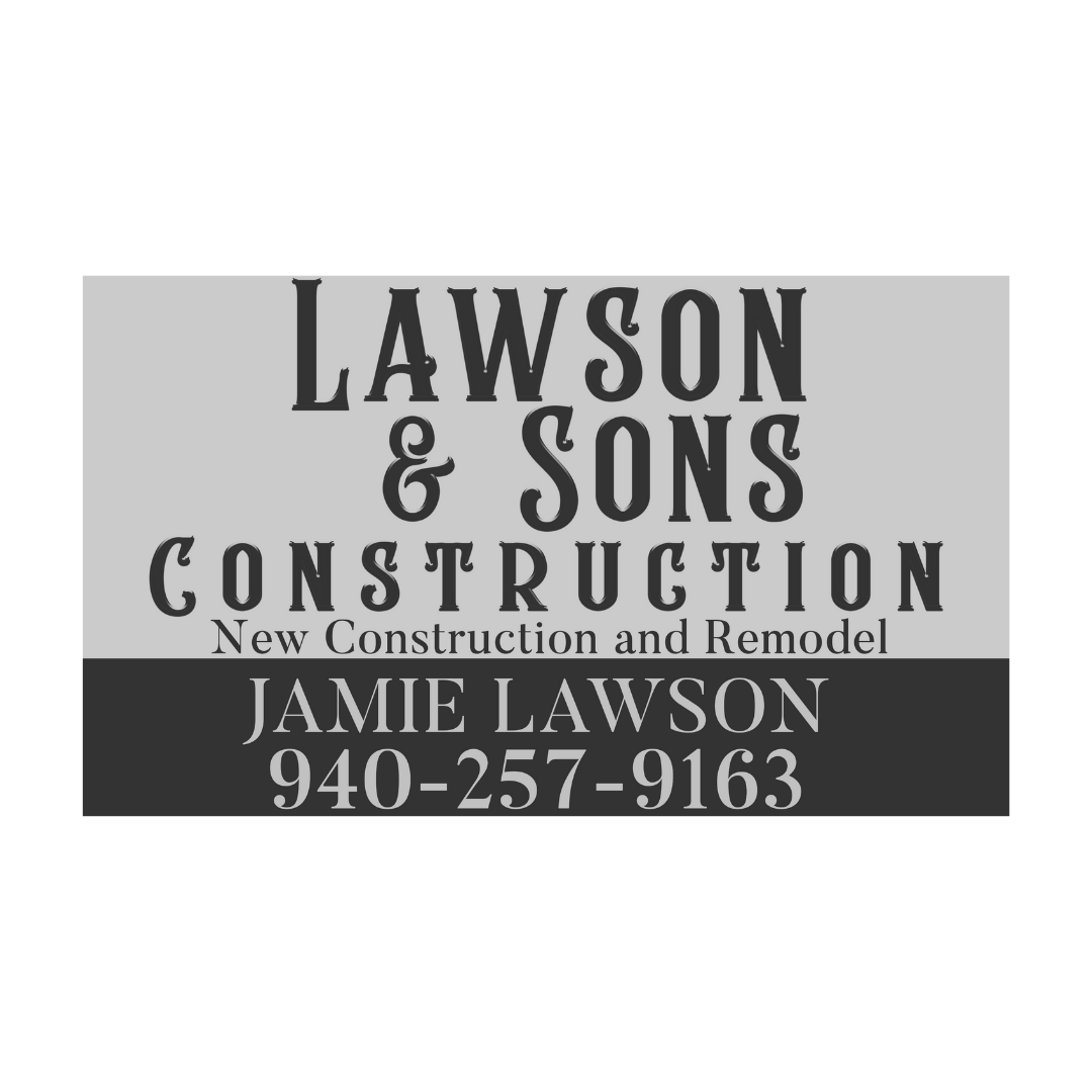 Sign for Lawson & Sons Construction displaying services, owner Jamie Lawson's contact number.