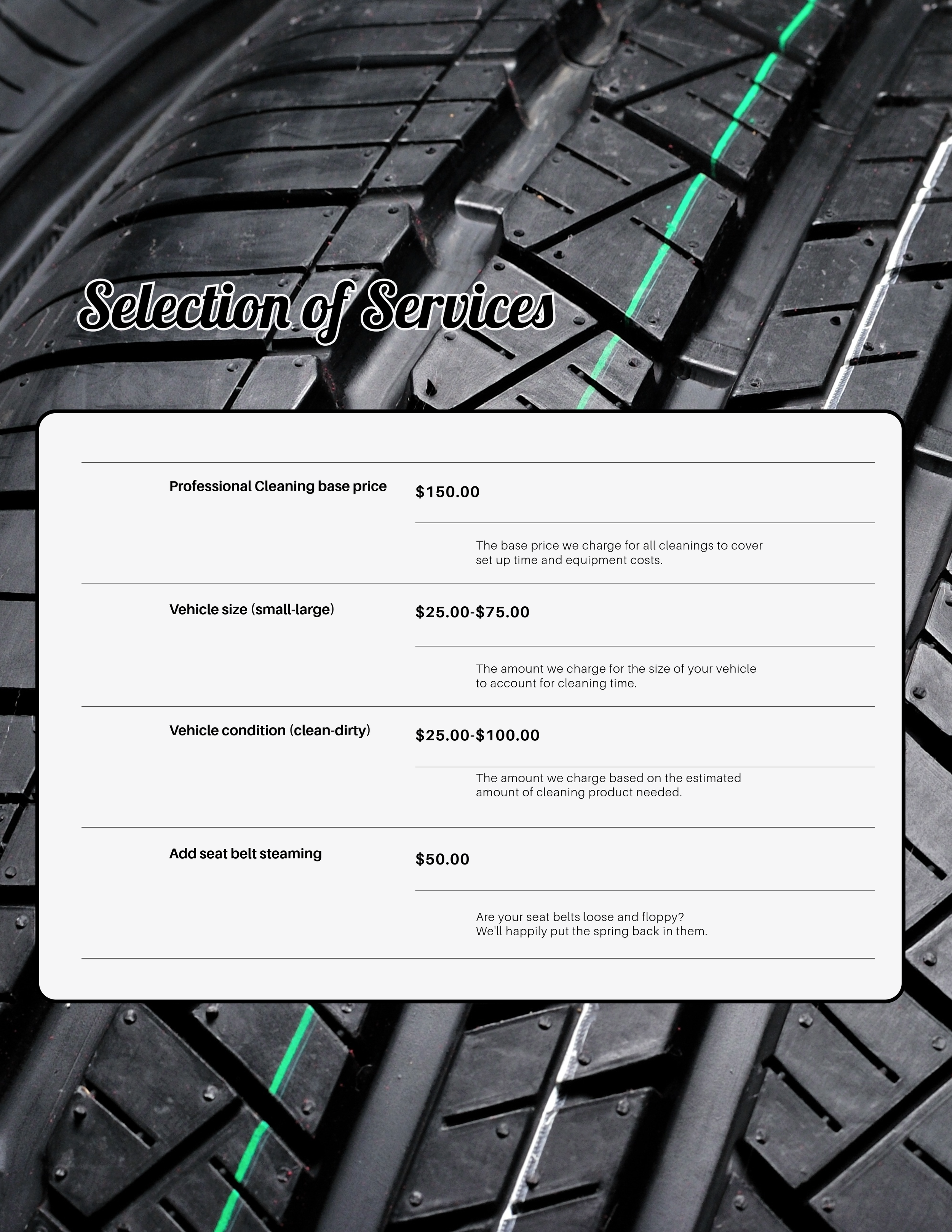 Price list for vehicle cleaning services on a background of tire treads. The services include basic cleaning, size-based pricing, condition-based pricing, and seat belt steaming, with prices and brief descriptions.