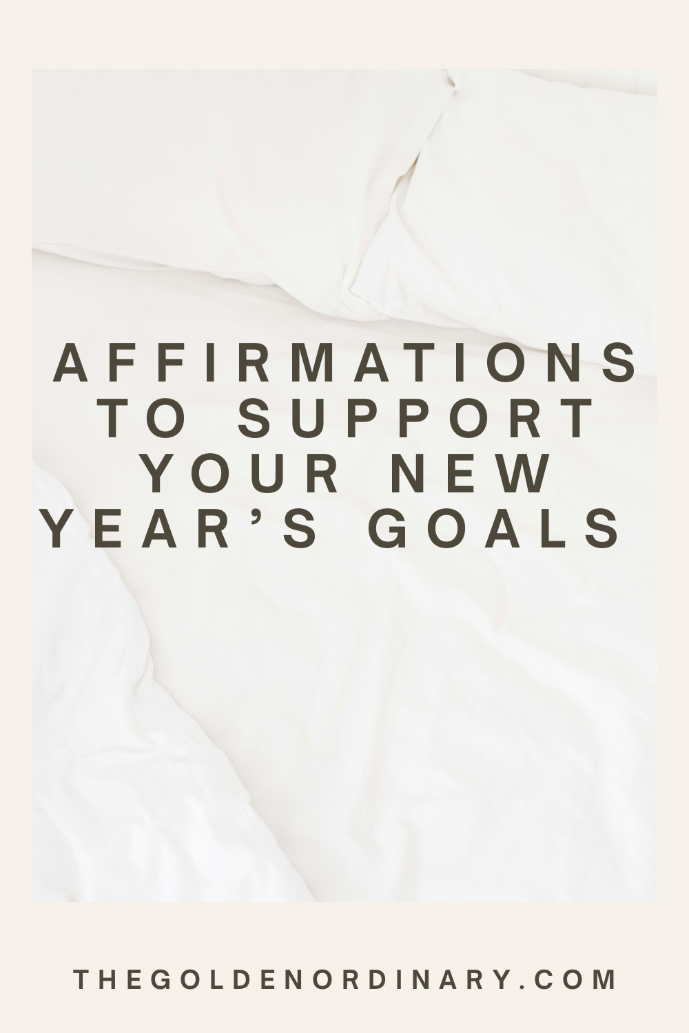 Affirmations to Support Your 2026 Goals