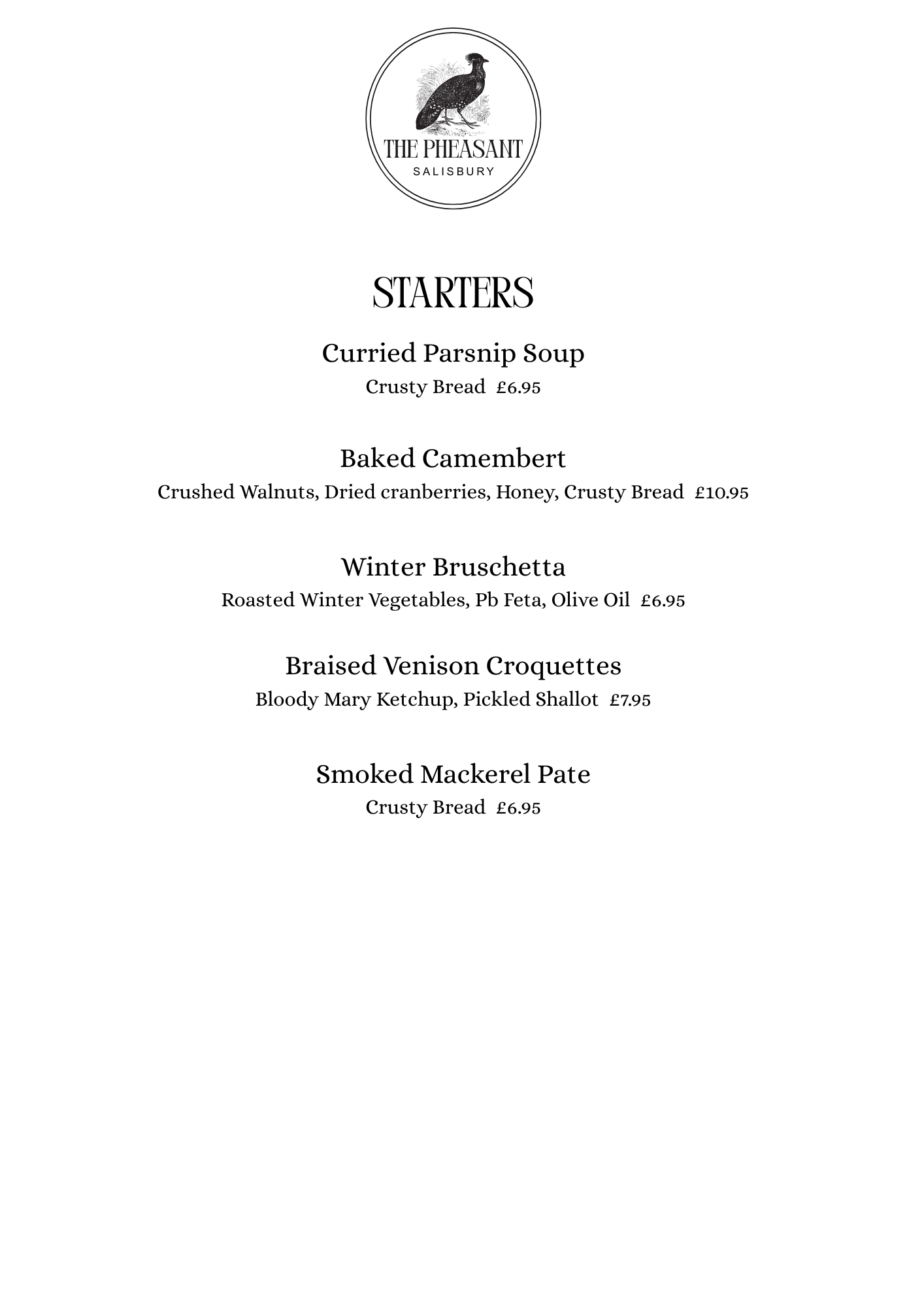 Menu from The Pheasant Salisbury featuring starters: Curried Parsnip Soup with crusty bread, Baked Camembert with walnuts, cranberries, honey, and crusty bread, Winter Bruschetta with roasted winter vegetables, Pb Feta, and olive oil, Braised Venison Croquettes with bloody Mary ketchup and pickled shallot, and Smoked Mackerel Pate with crusty bread.