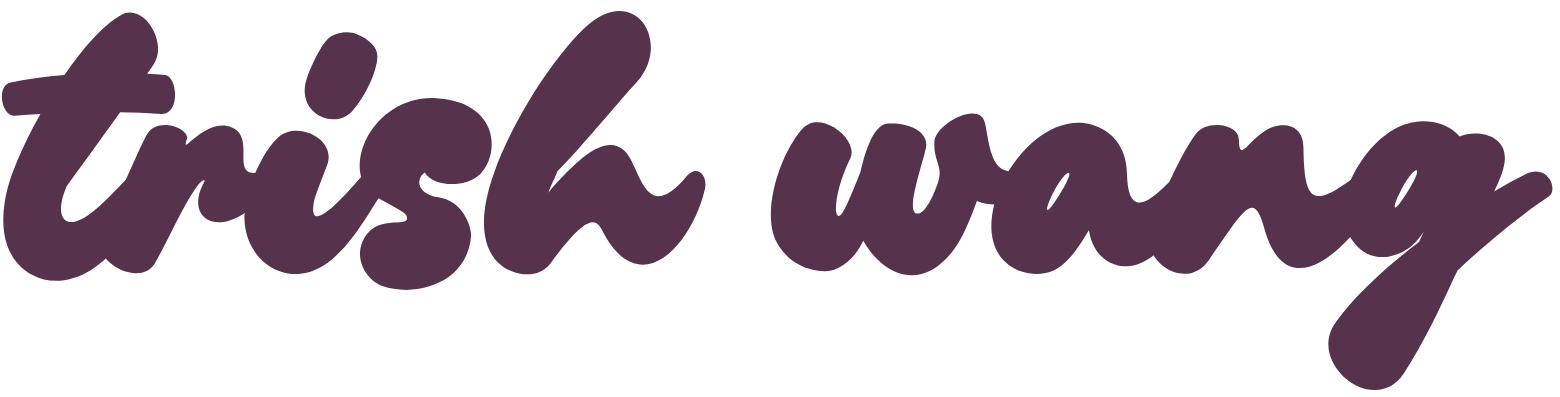 The name "trish wang" written in dark purple cursive font.