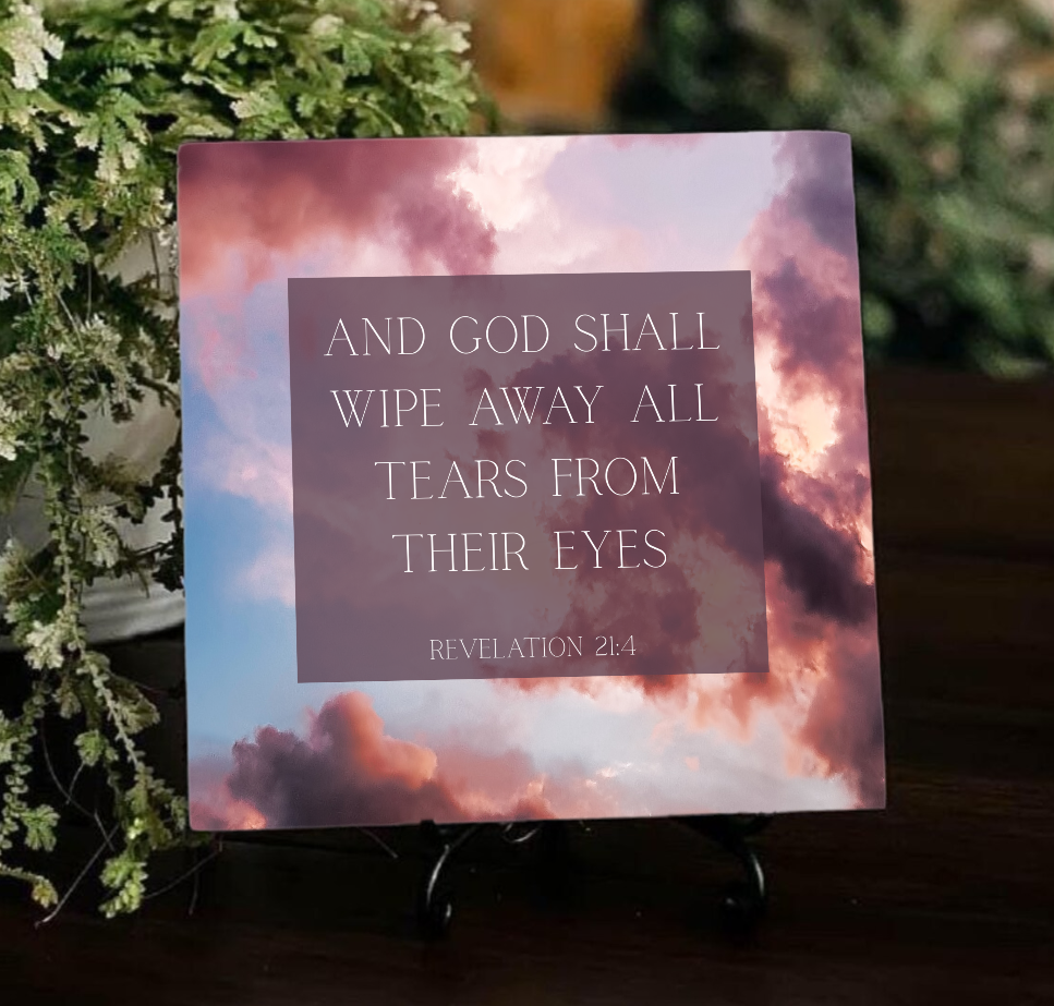 6×6 Scripture Tile – “God Shall Wipe Away All Tears” | Revelation 21:4 Memorial & Comfort Gift