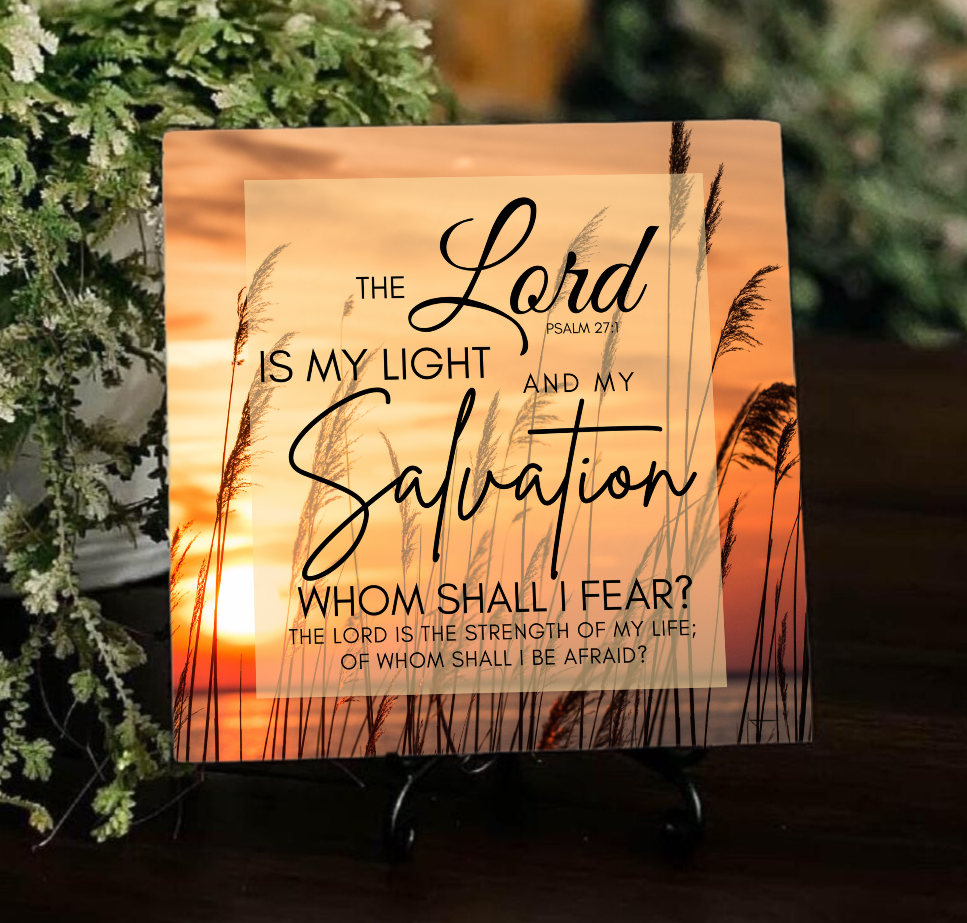 6x6 Ceramic Photo Tile – Psalm 27:1 “The Lord Is My Light and My Salvation”