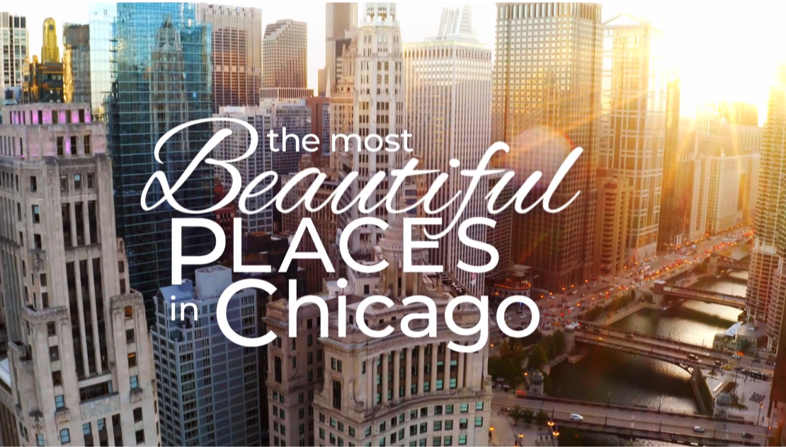 The Most Beautiful Places in Chicago