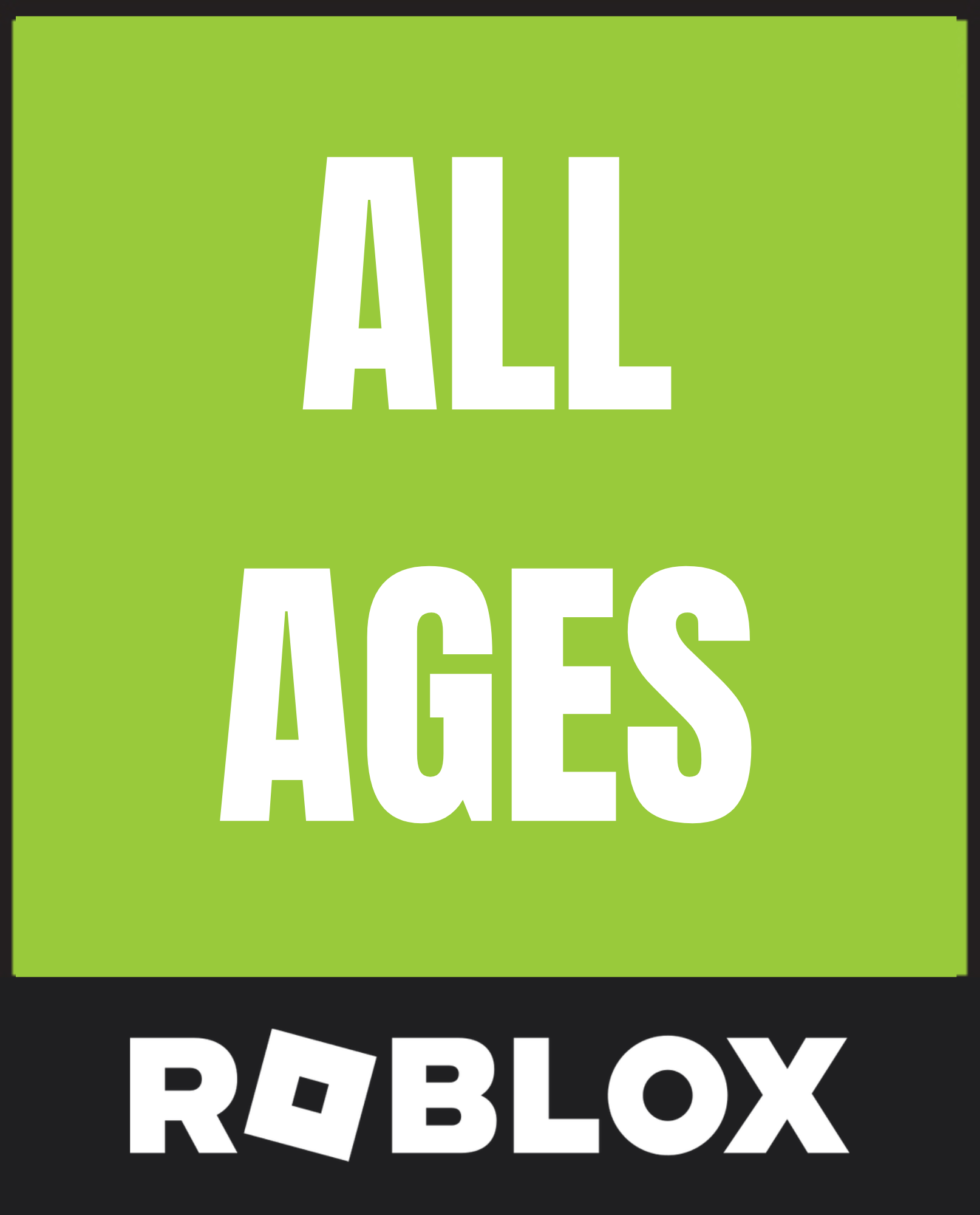 Green square with white text saying 'ALL AGES' and black bottom section with white text 'ROBLOX' including the letter 'O' designed as a tilted square.