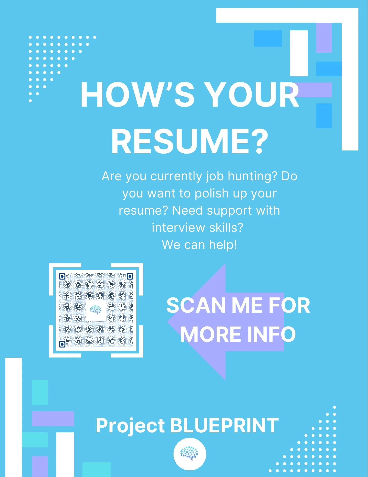 Blue informational flyer with white and purple accents, promoting resume and interview skills support, featuring a QR code and a call to action to scan for more info, associated with Project BLUEPRINT.