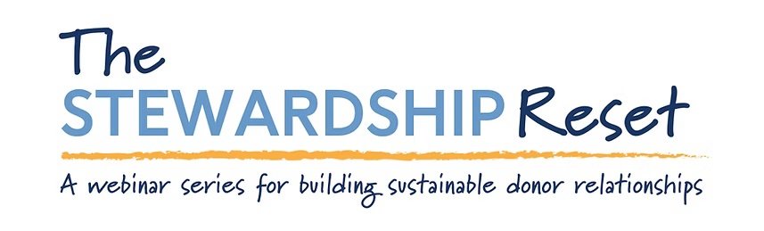 Logo for 'The Stewardship Reset,' a webinar series focused on building sustainable donor relationships.