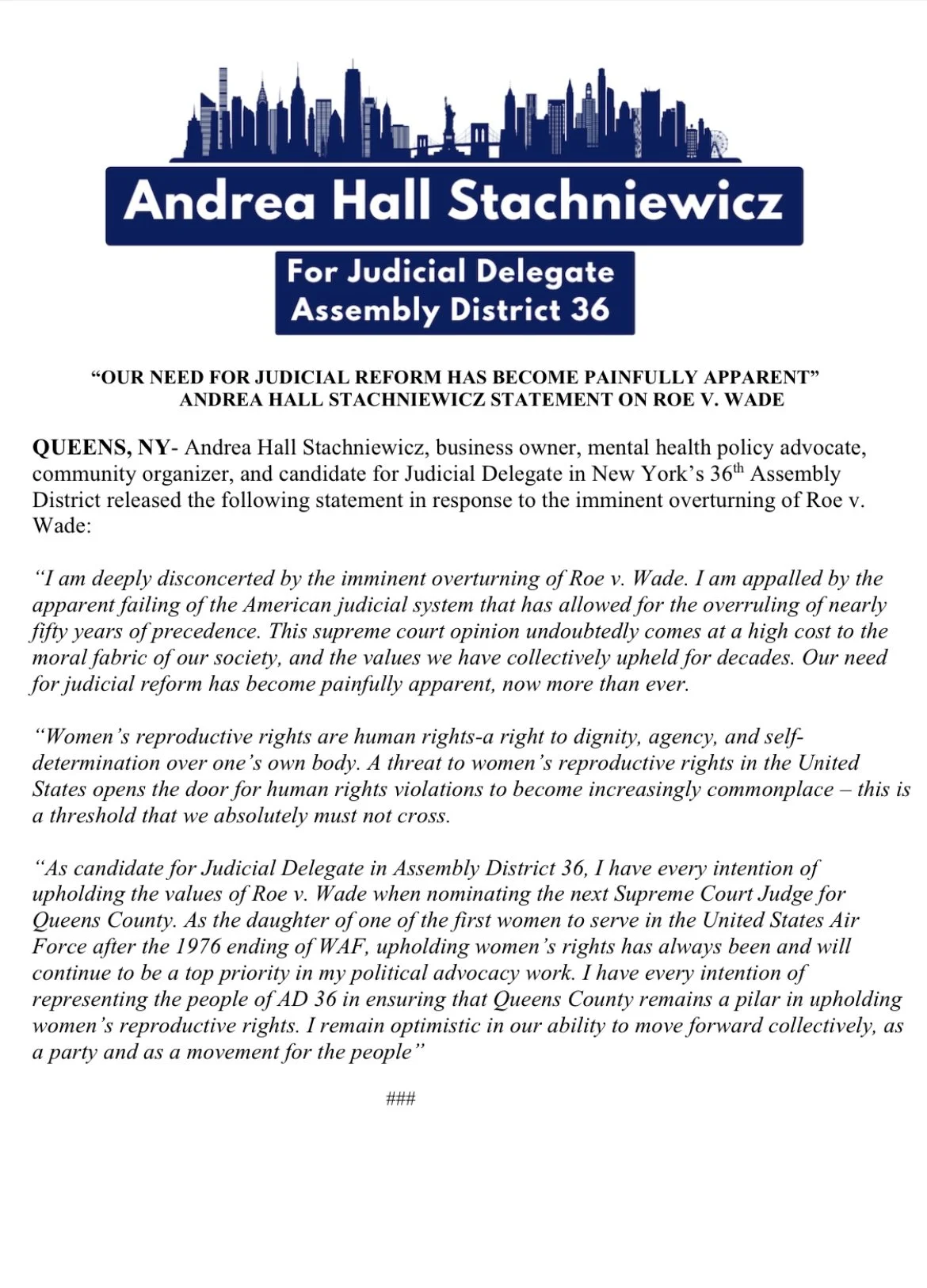 Campaign flyer featuring a blue skyline silhouette of New York City at the top. Below, it states Andrea Hall Stachniewicz for Judicial Delegate, Assembly District 36, with a quote about the need for judicial reform, women's reproductive rights, and her commitments, followed by a signature line and a citation.