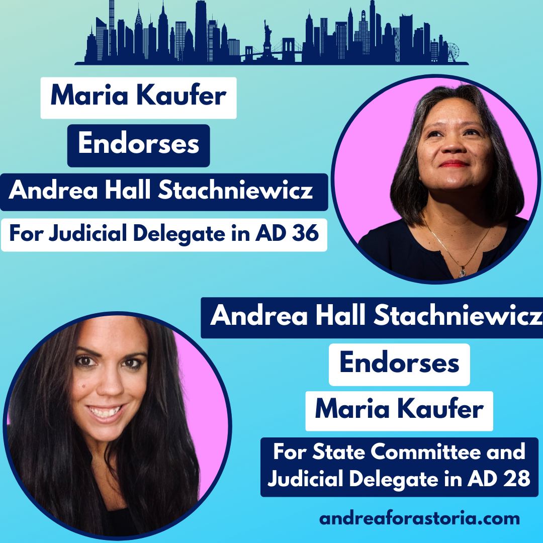 Digital graphic featuring a city skyline at the top, photos of two women in circles, and text announcing endorsements between Maria Kaufer and Andrea Hall Stachniewicz for judicial delegate positions in AD 36 and AD 28, with a website link at the bot