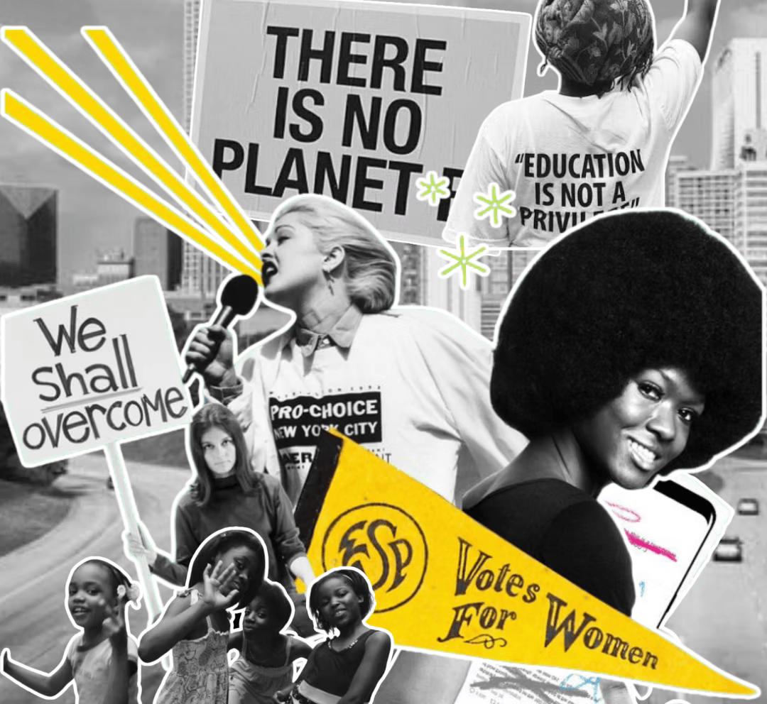 Collage of diverse women holding protest signs and banners advocating for social justice and equality, including slogans like "There is no planet" and "We shall overcome."