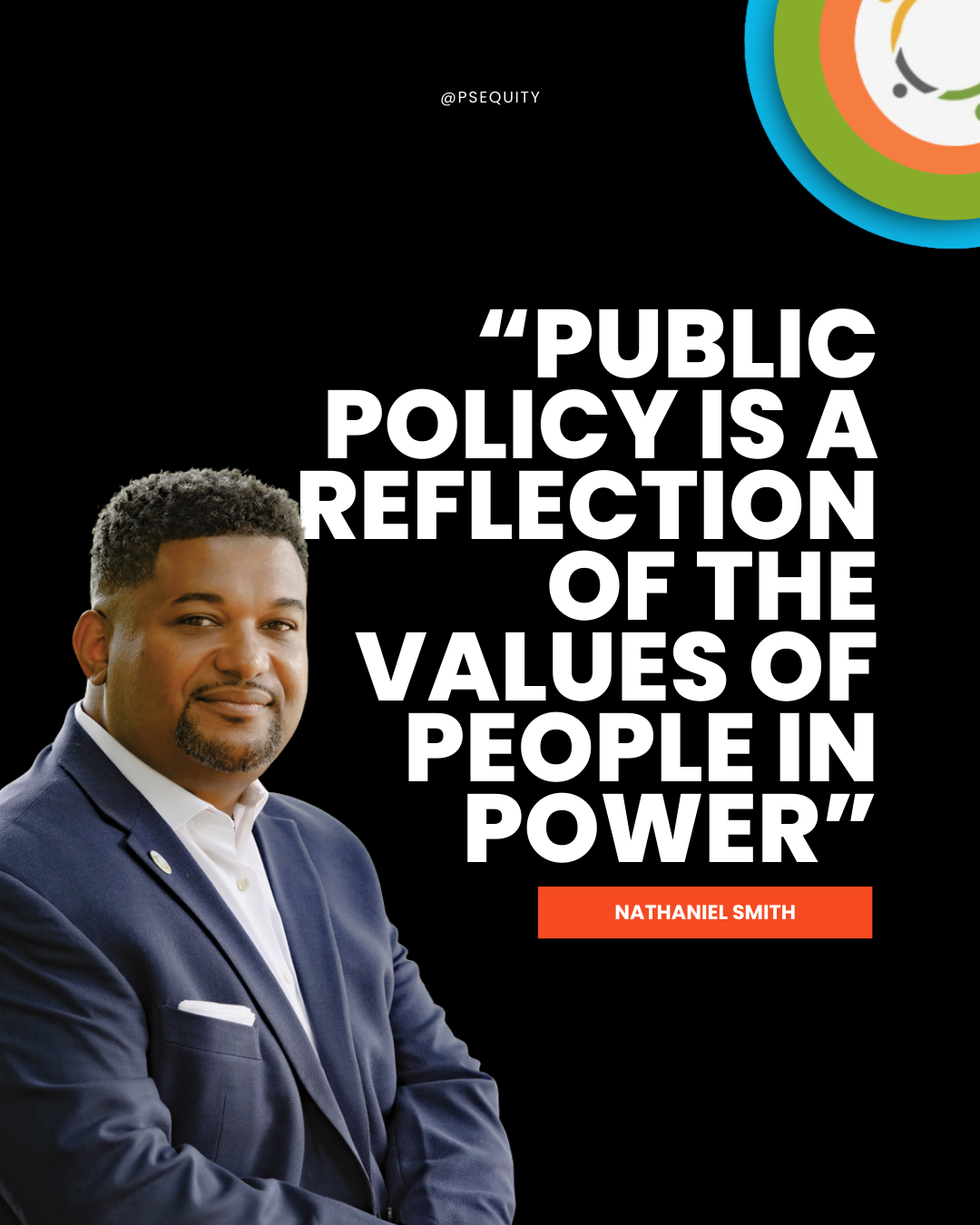 Portrait of Nathanie Smith in a suit with a quote about public policy on a black background.
