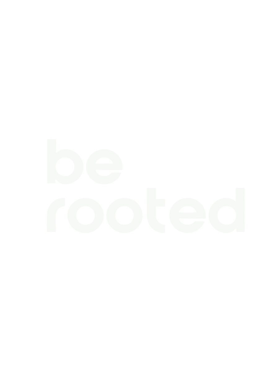 Black background with white text that reads 'be rooted' in lowercase letters.