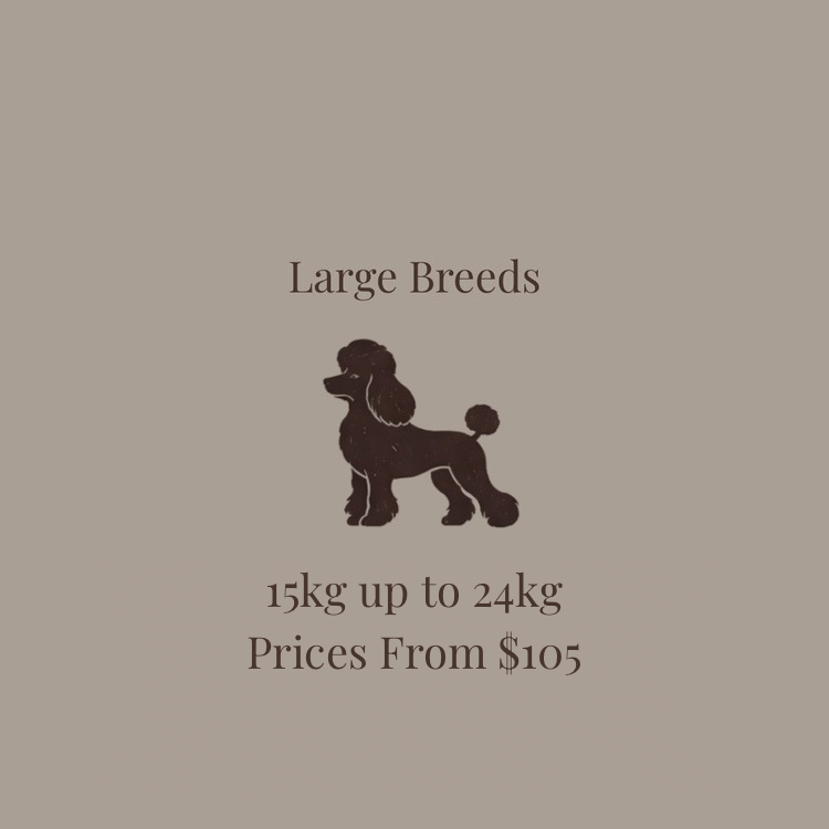 15kg up to 24kg Prices From $105.PNG