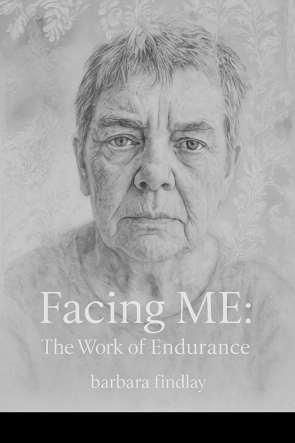 facing-me-work-of-endurance-title-barbara-findlay.jpg.jpg