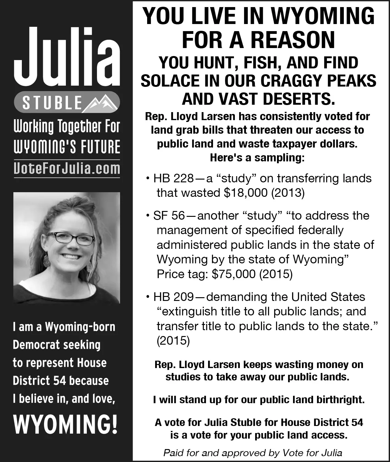 Public lands was a major issue in this election and every election in Wyoming.