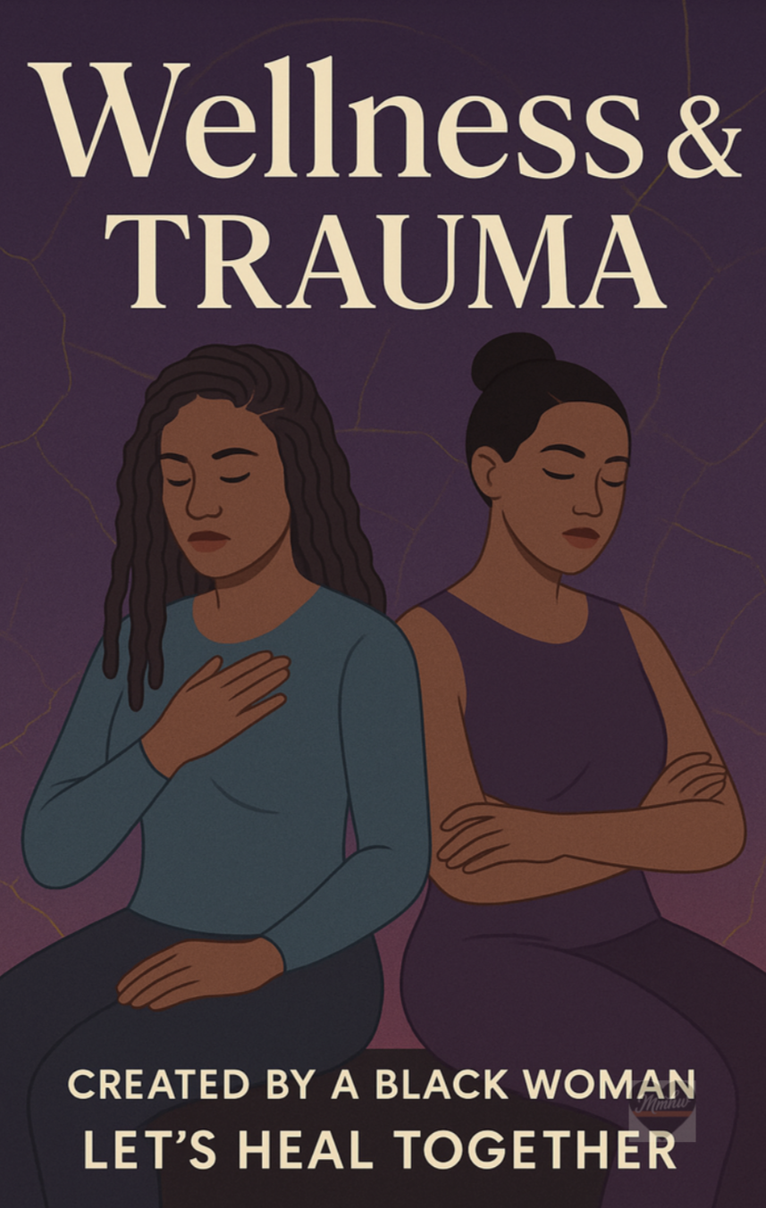 WELLNESS AND TRAUMA