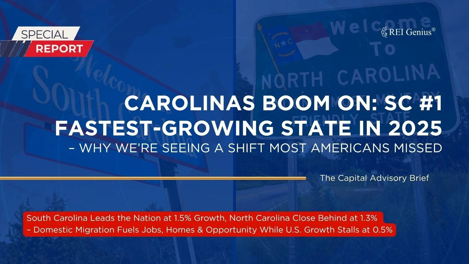 Why the Carolinas Are Quietly Winning the Population Race; And What It Means for Us as Investors