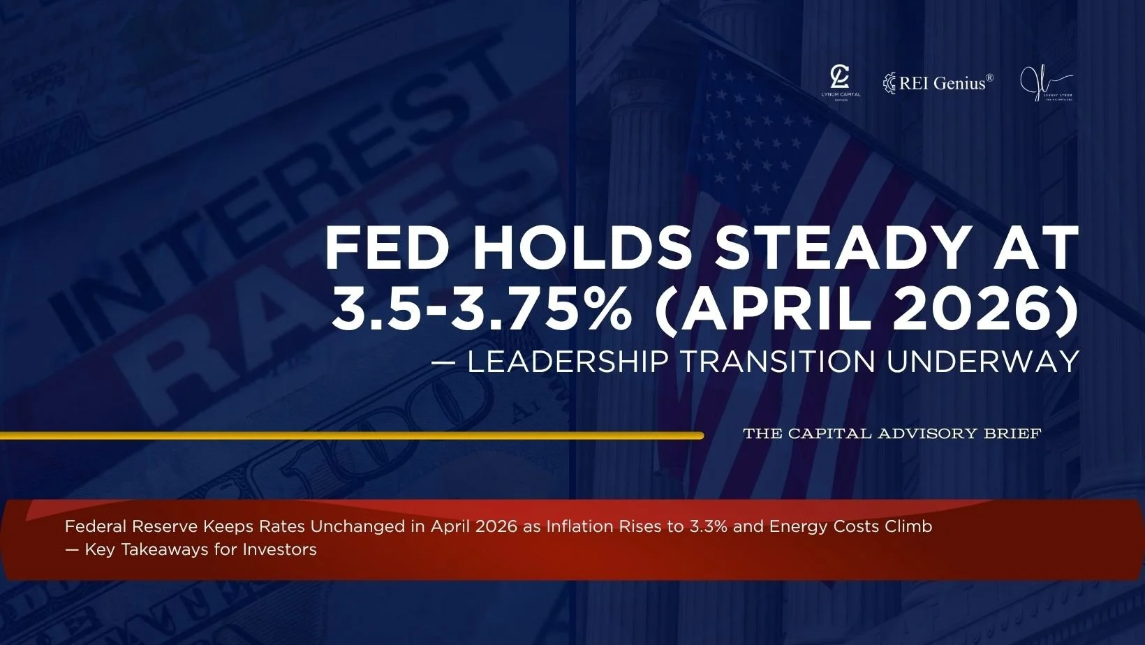 Fed Holds Rates Steady: What the April 2026 Decision Means for Your Portfolio