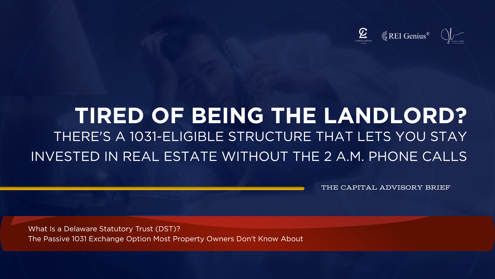 What Is a Delaware Statutory Trust (DST)? The Passive 1031 Exchange Option Most Property Owners Don't Know About