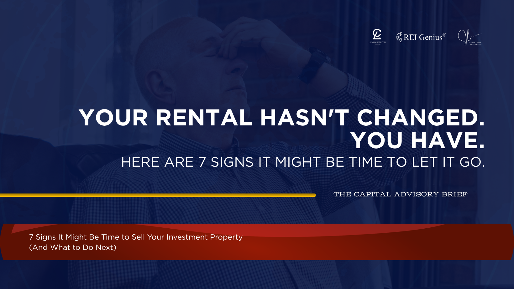 7 Signs It Might Be Time to Sell Your Investment Property (And What to Do Next)
