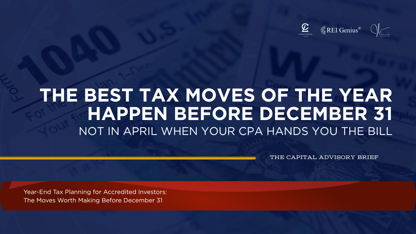 Year-End Tax Planning for Accredited Investors: The Moves to Make Before December 31