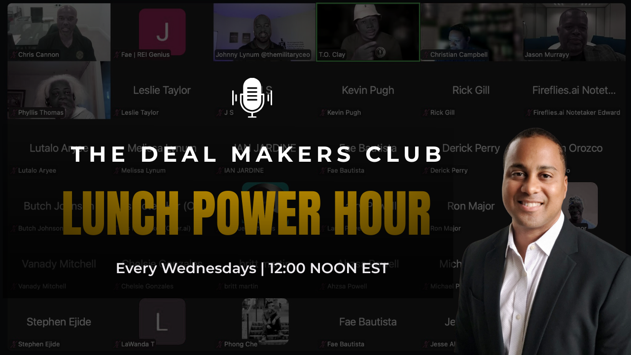 Zoom virtual meeting with several participants visible in small boxes, overlay text advertising 'The Deal Makers Club Lunch Power Hour' every Wednesday at noon EST, with a confident smiling man in a suit in the foreground.
