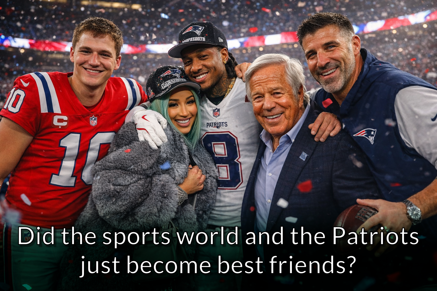 Drake maye, cardi B, Stefon Diggs, Bob Kraft and  Mike Vrabel Celebrating under the confetti