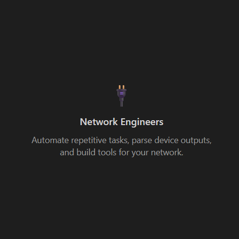 Screenshot of a network engineering tool with a purple power plug icon and text about automating tasks and building tools for networks.