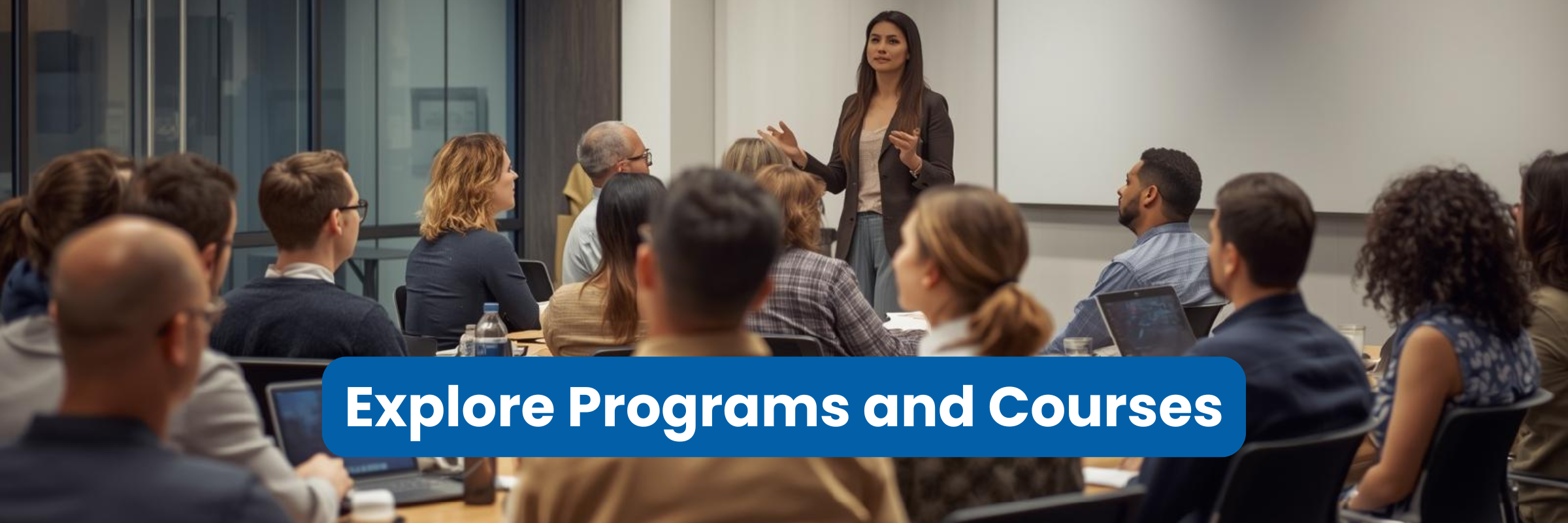 Explore Programs and Courses