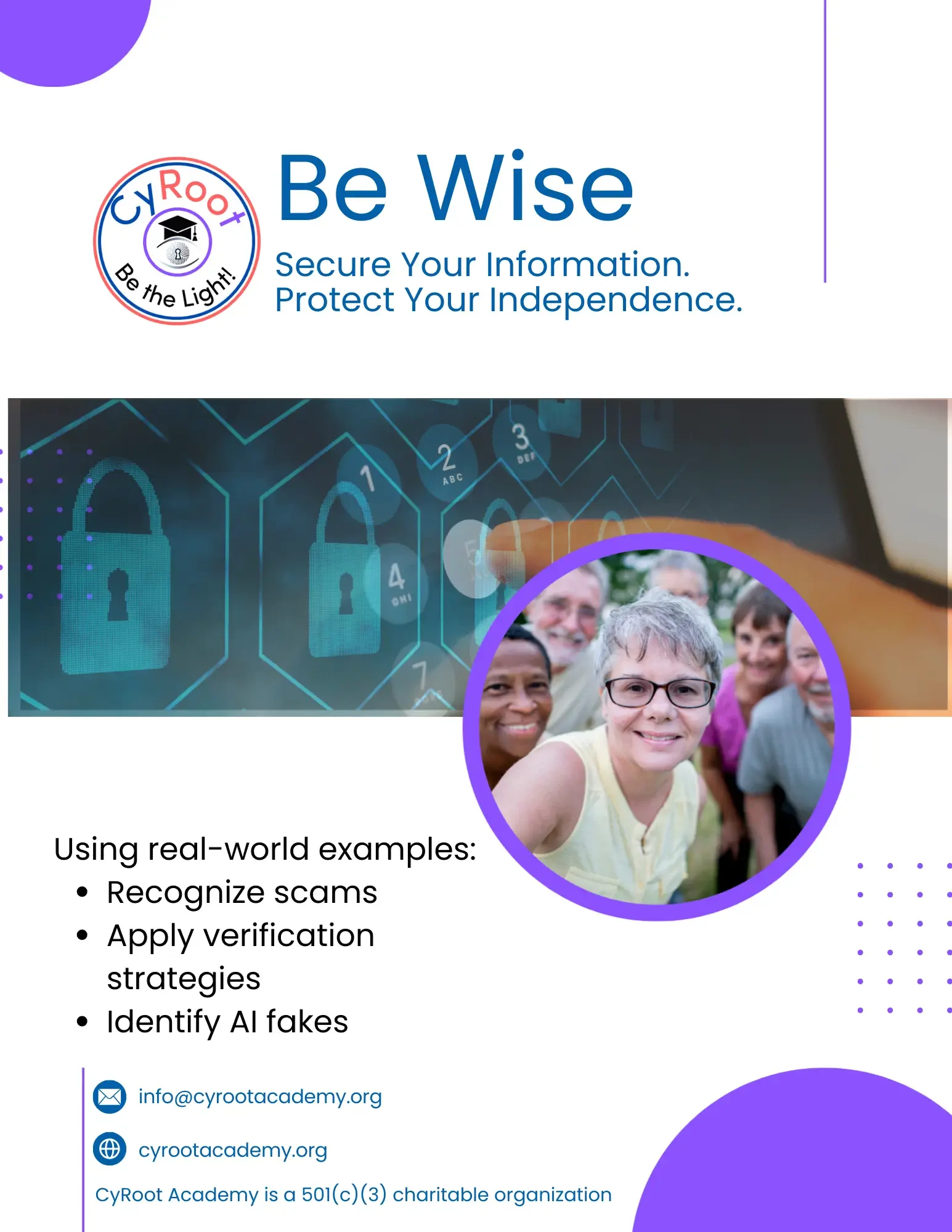 Be Wise - Secure Your Information, Protect Your Independence