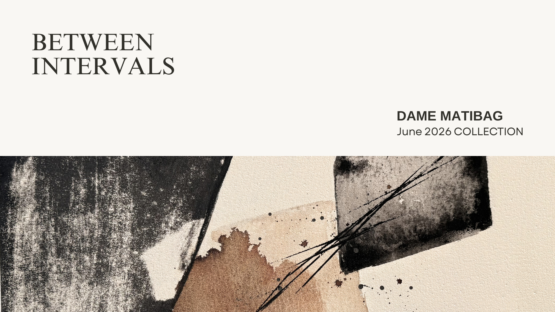 BETWEEN INTERVALS | June 2026