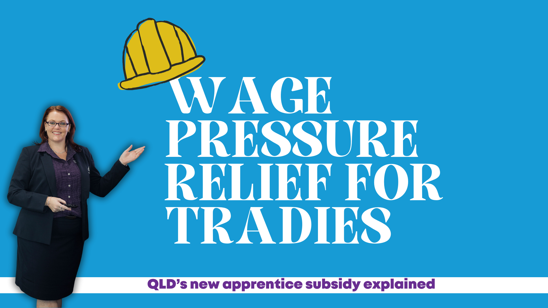 Wage pressure relief for tradies: QLD’s new apprentice subsidy explained