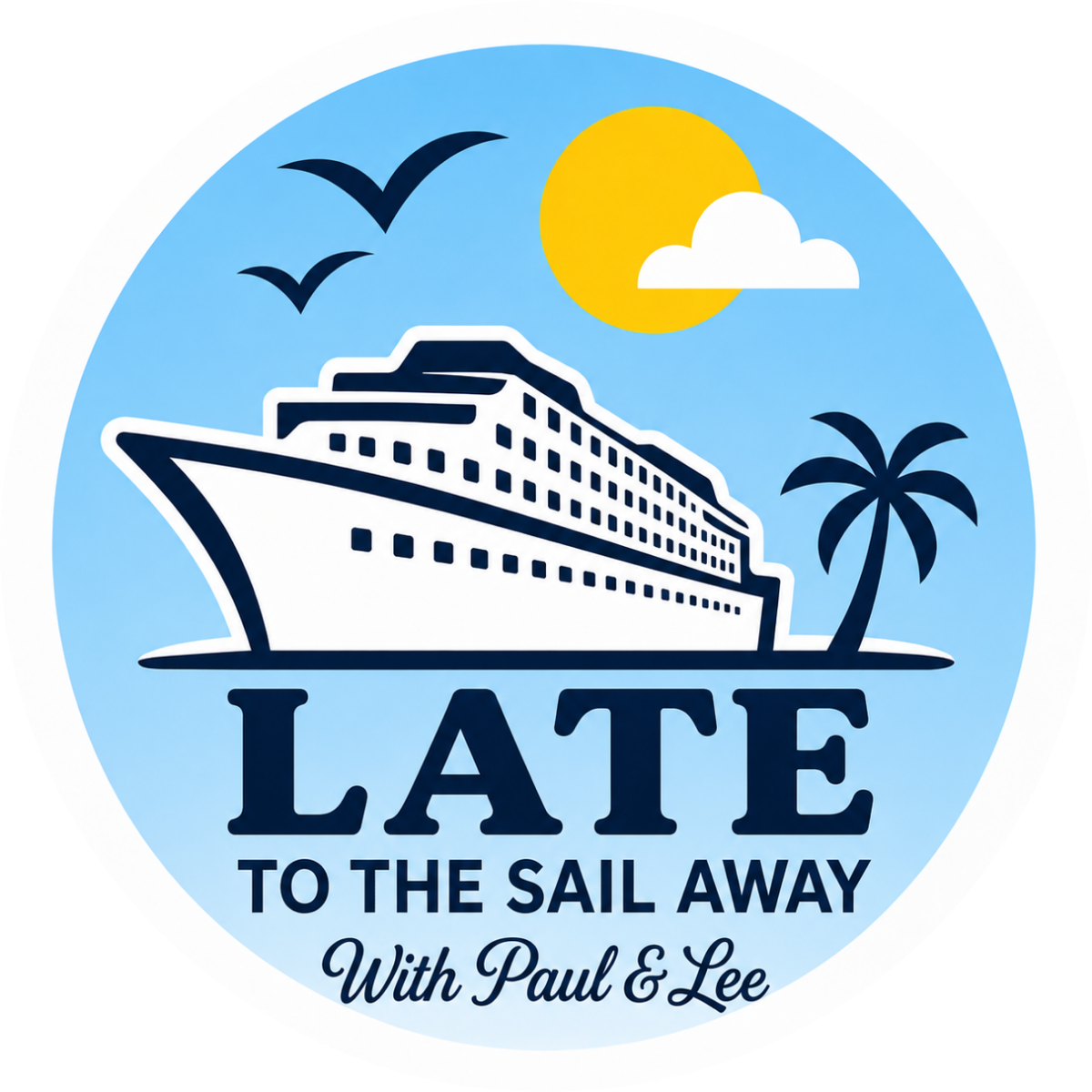 Late to the Sail Away