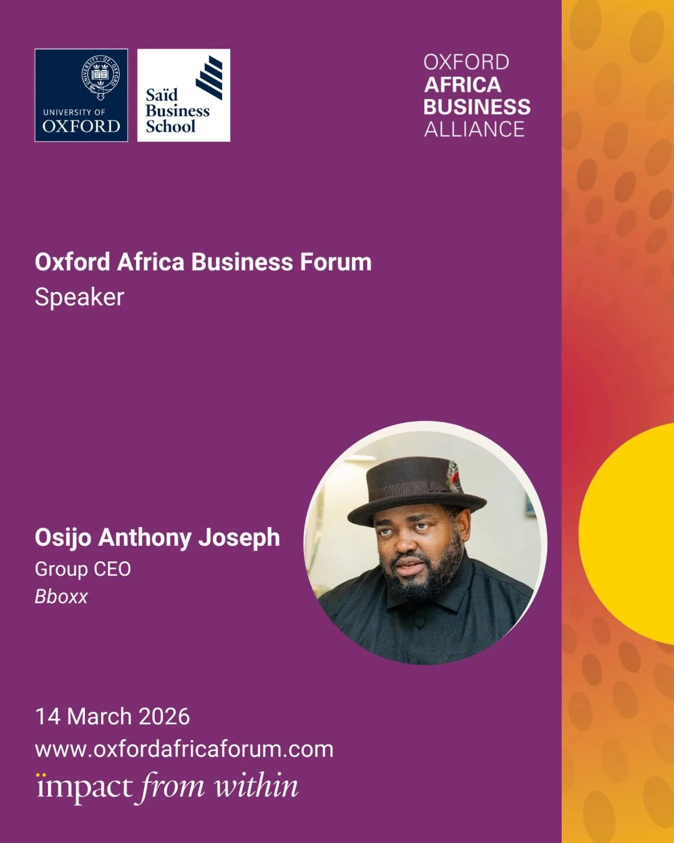 Announcing our #OxfordAfricaBusinessForum 2026 speakers @oxfordsbs 🌍

Osijo Anthony Joseph is the Group Chief Executive Officer of Bboxx, a next-generation utility company delivering clean energy and digital services to underserved communities acros