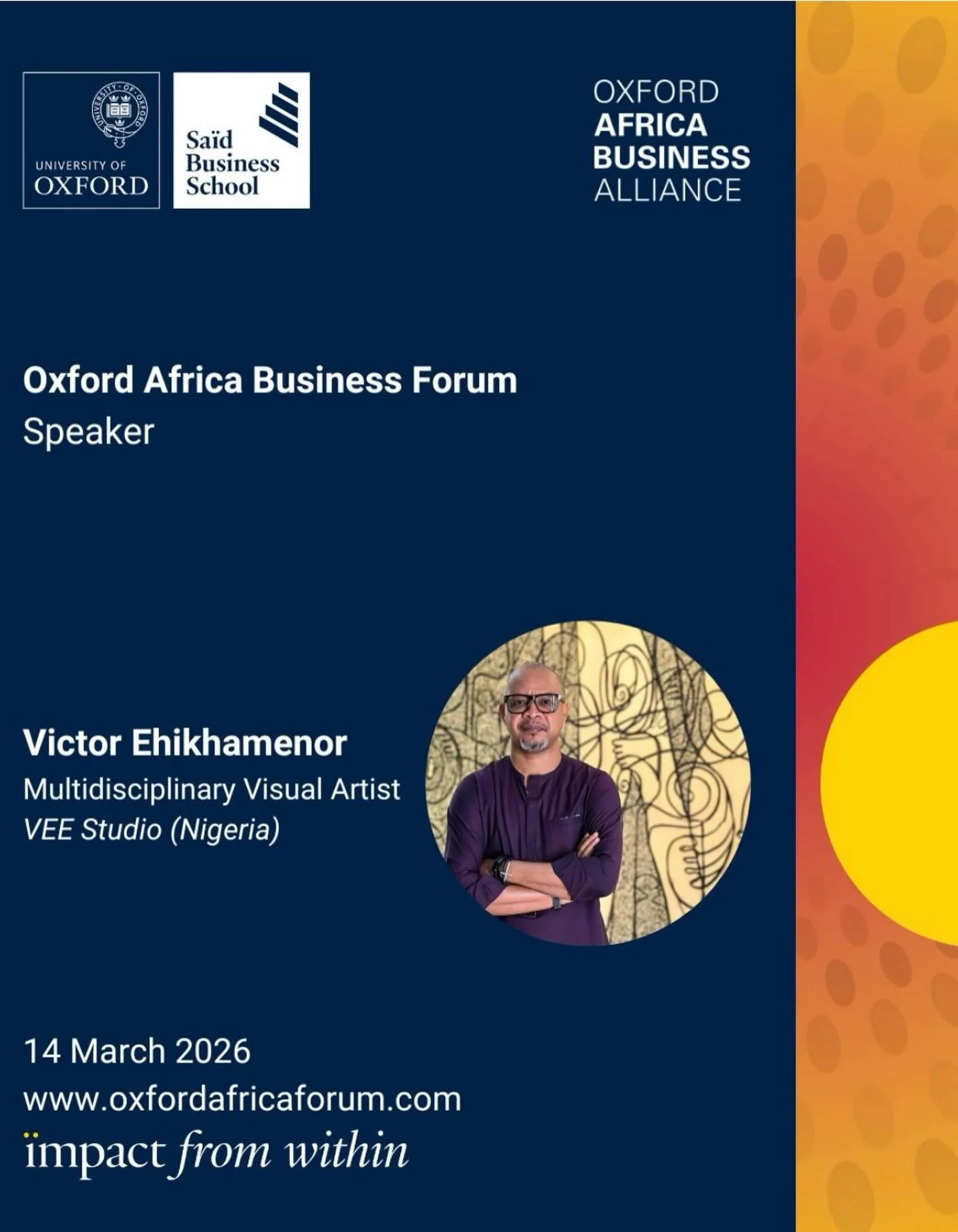 Announcing our #OxfordAfricaBusinessForum 2026 Speakers at Sa&iuml;d Business School, University of Oxford 🌍

Victor Ehikhamenor is a multidisciplinary visual artist and writer whose work spans painting, sculpture, photography, installation, and lit